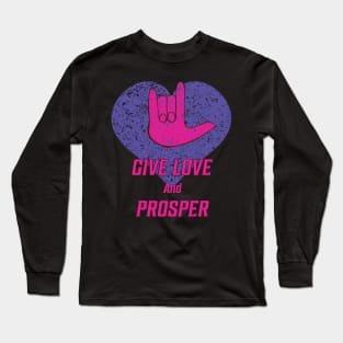 Retro 60's Sci Fi Give Love And Prosper Long Sleeve T-Shirt